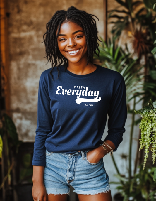 Women's Everyday Faith Long Sleeve Tee