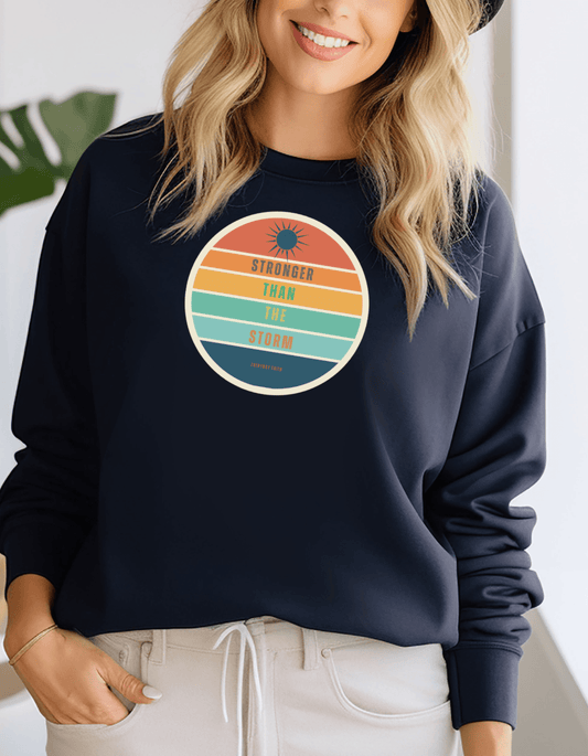 Women's Stronger Than The Storm Sweatshirt