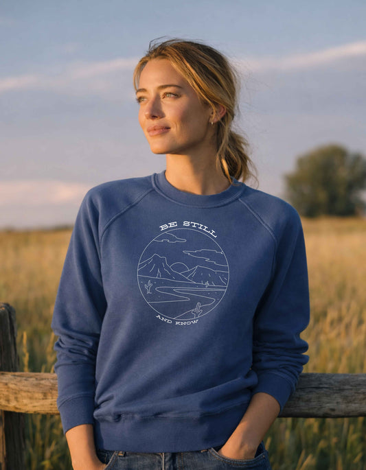 Women's Be Still And Know Sweatshirt