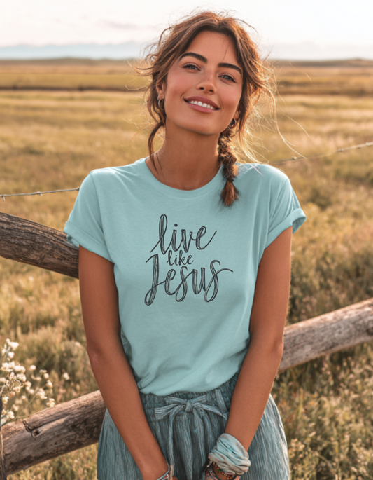 Women's Live Like Jesus Short Sleeve Tee