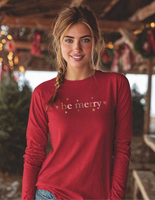 Women's Be Merry Long Sleeve Tee