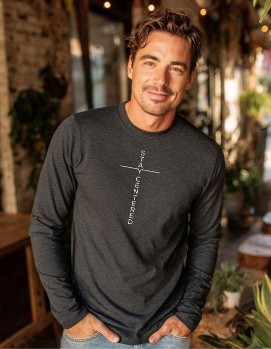 Men's Everyday Faith Stay Centered Cross Long Sleeve Tee