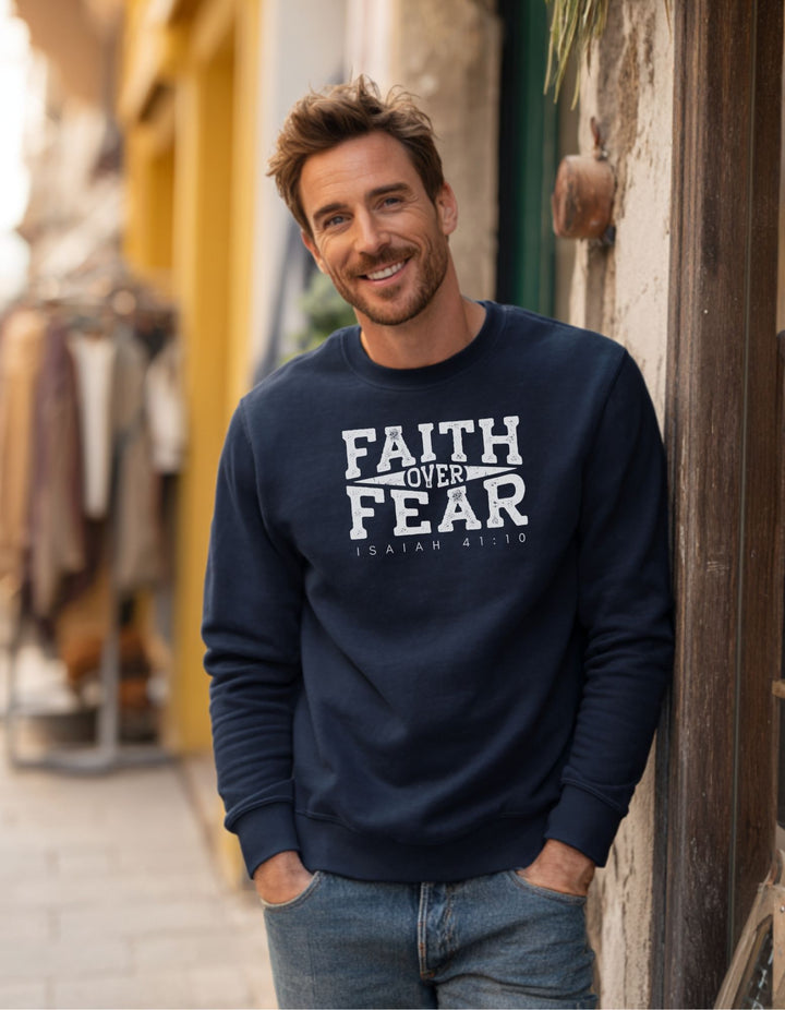 Men's Faith Over Fear Sweatshirt