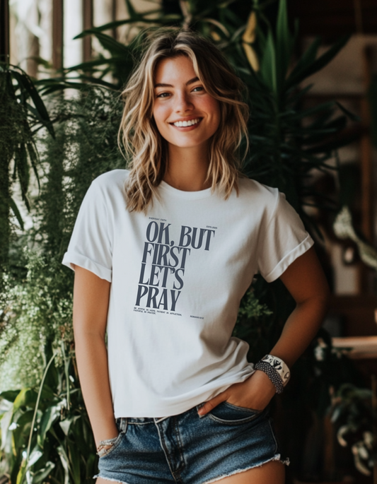 Women's First Let's Pray Short Sleeve Tee
