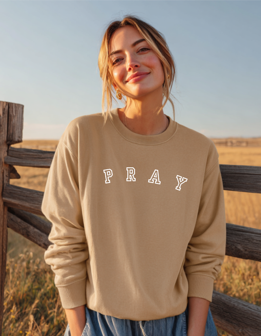 Women's Pray Sweatshirt