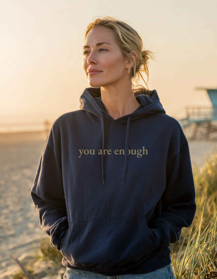 Women's You Are Enough Hoodie