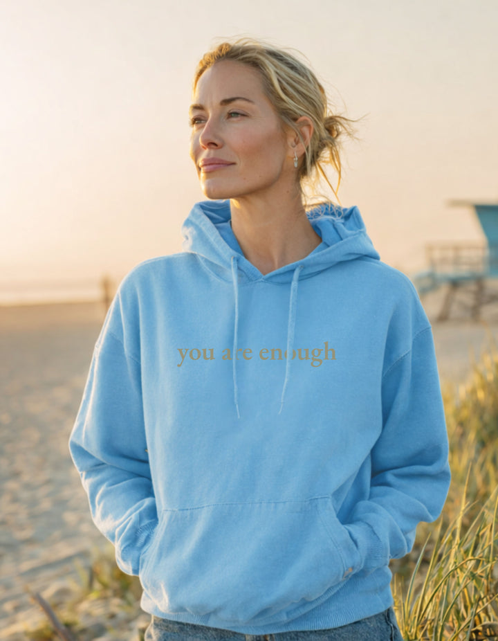 Women's You Are Enough Hoodie